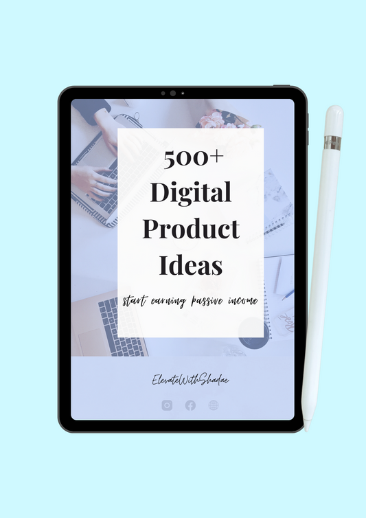 500+ Digital Product Ideas