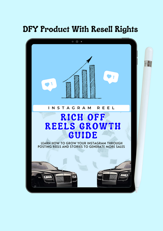 Rich Off Reels Growth Guide ( With Resell Rights)